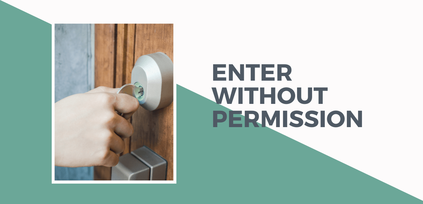 Landlord Entering Premise Without a Notice