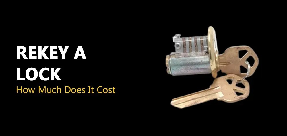 How much does it Cost to Rekey a Lock