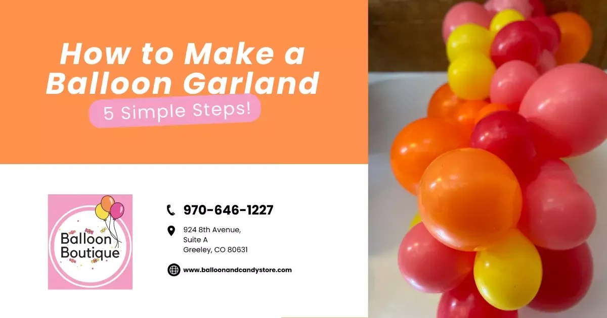 How To Make A Balloon Garland 5 Easy Steps Balloon Boutique