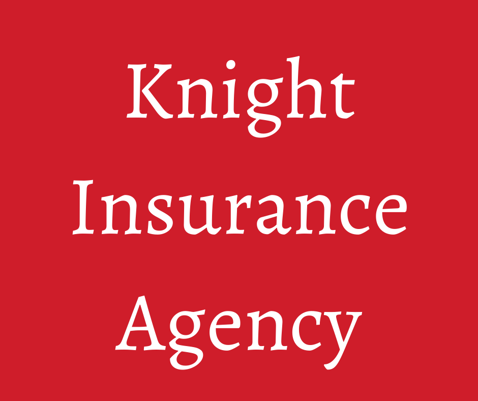 About Knight Insurance Agency Hempstead, TX