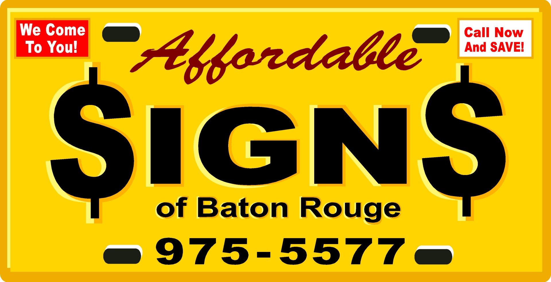 Sign Estimate Baton Rouge, LA Affordable Signs