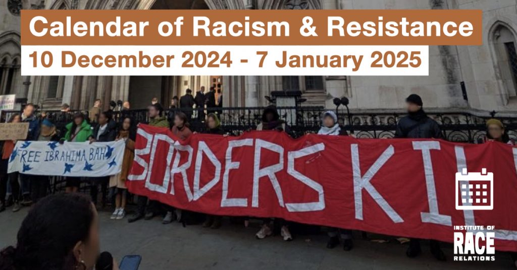 Calendar of Racism and Resistance (10 December 2024 7 January 2025) Institute of Race Relations Calendar of Racism and Resistance (10 December 2024 7 January 2025) Institute of Race Relations