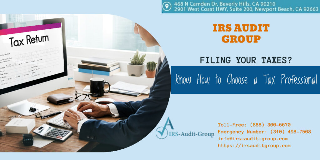 Why It Is Important to Choose a Tax Professional? Know Qualifications