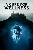 Gore Verbinski - A Cure for Wellness