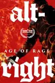 Adam Bhala Lough - Alt-Right: Age of Rage