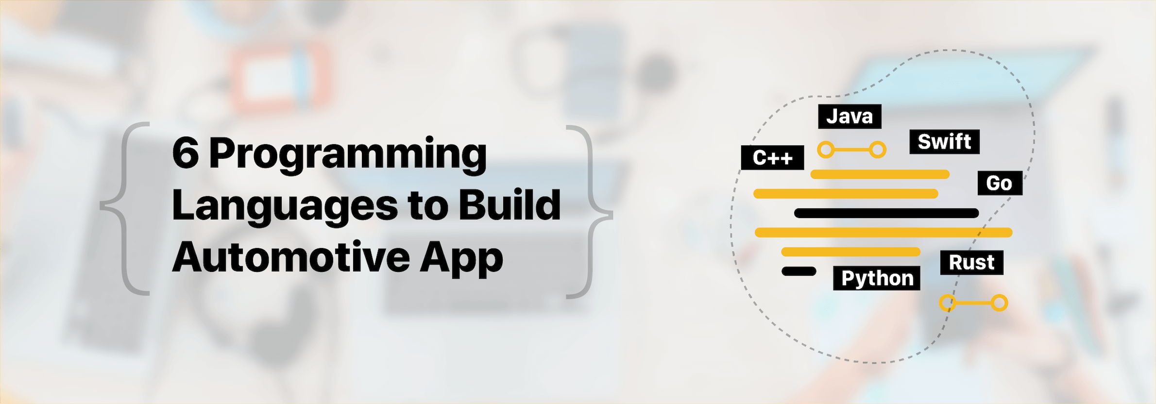 Top Six Programming Languages to Build Your Automotive App - iSageBrum