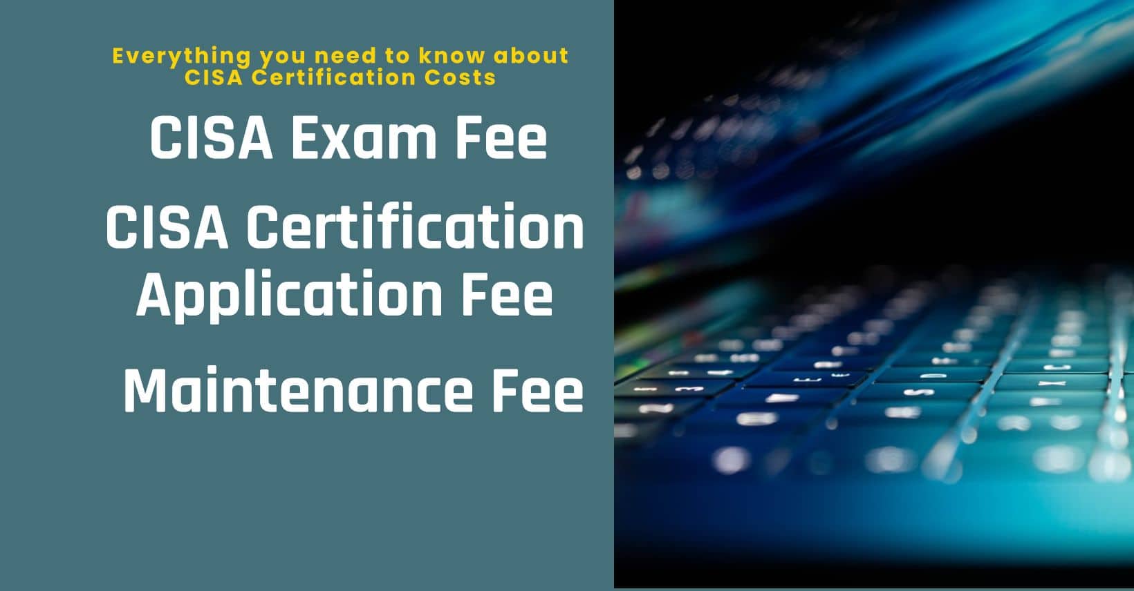 What is CISA Certification Cost (Including Exam)