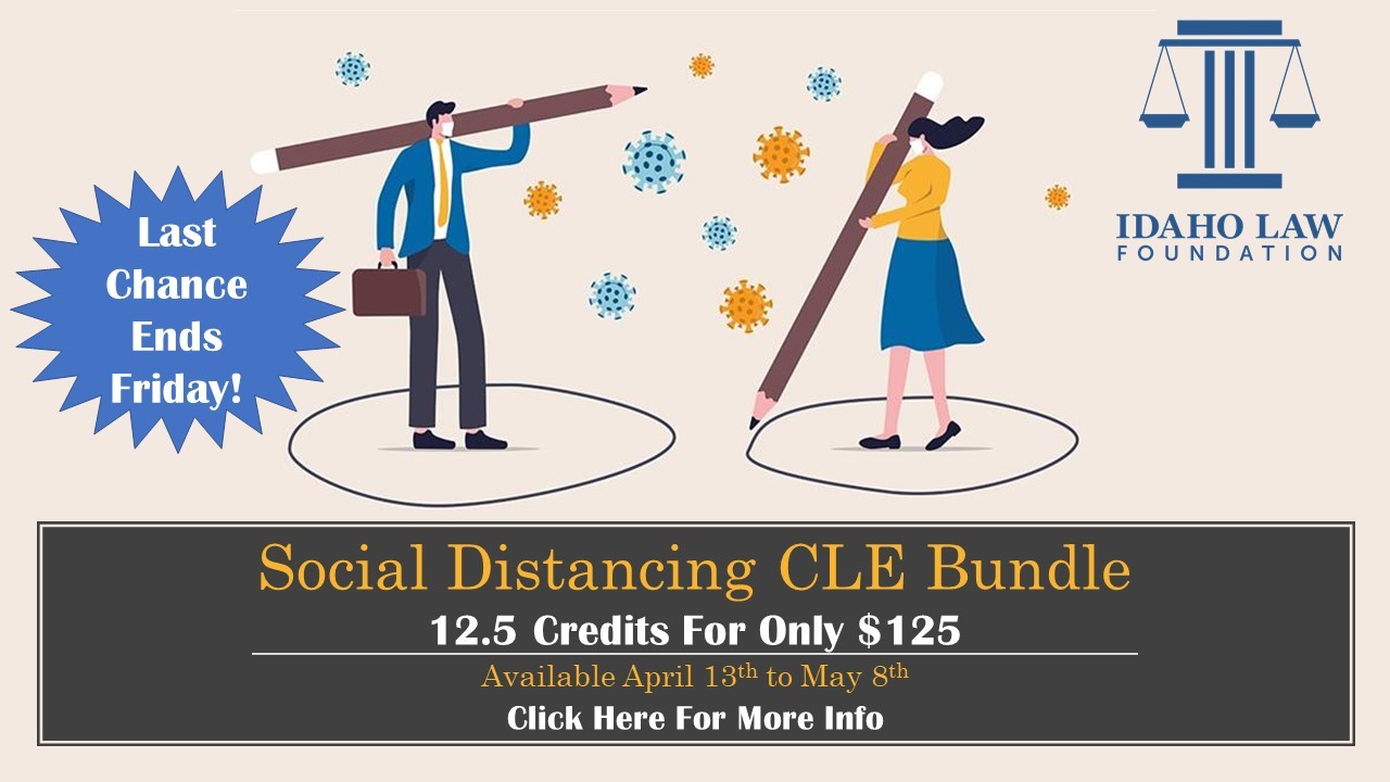 Social Distancing CLE Bundle Package Available Through May 8th State Bar