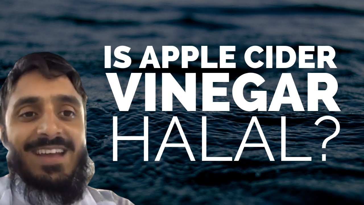 "IS APPLE CIDER VINEGAR HALAL?" by Radiant Drops