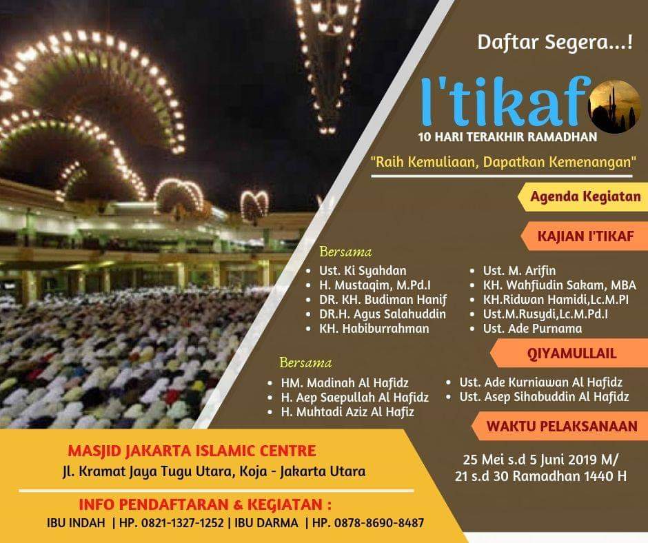 JIC ADAKAN I’TIKAF 10 HARI AKHIR RAMADHAN Jakarta Islamic Centre