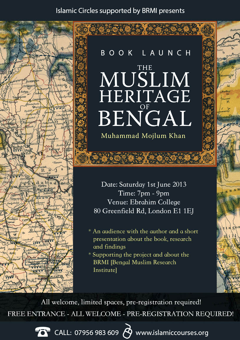 BOOK LAUNCH THE MUSLIM HERITAGE OF BENGAL Islamic Courses