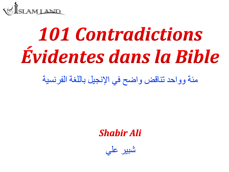 101 Contradictions Évidentes dans la Bible