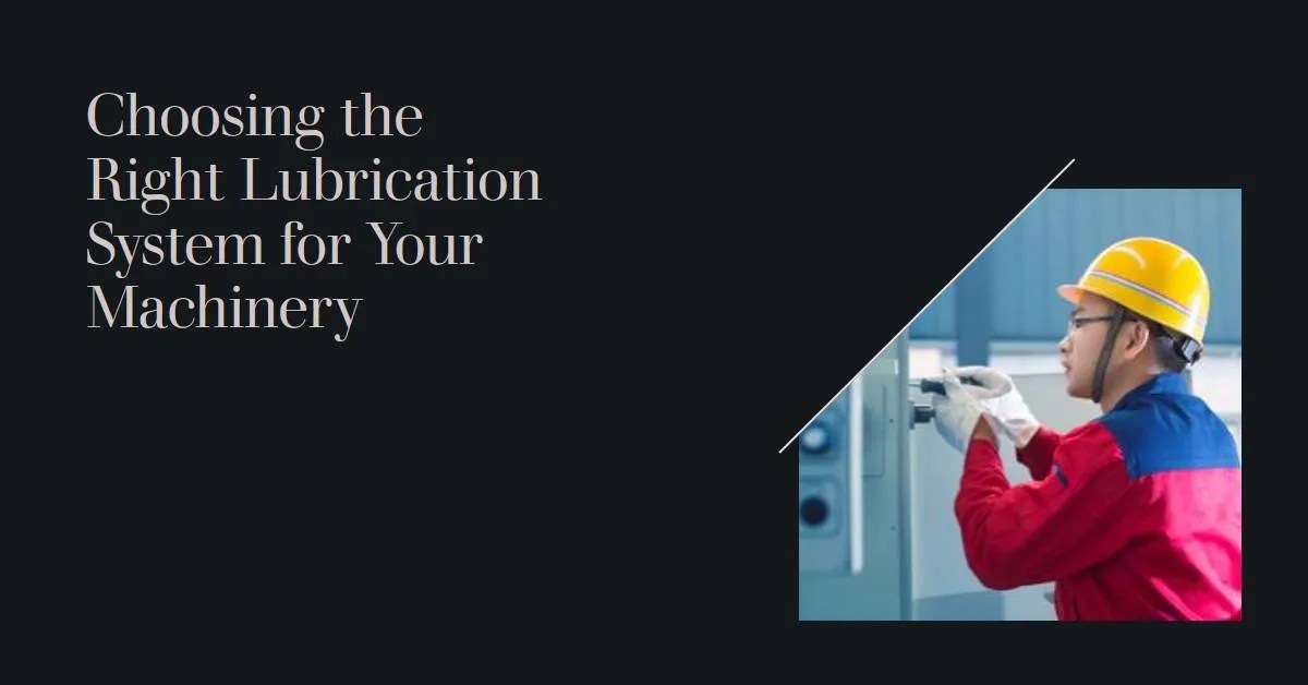 Exploring Different Types of Lubrication Systems IsohiTech