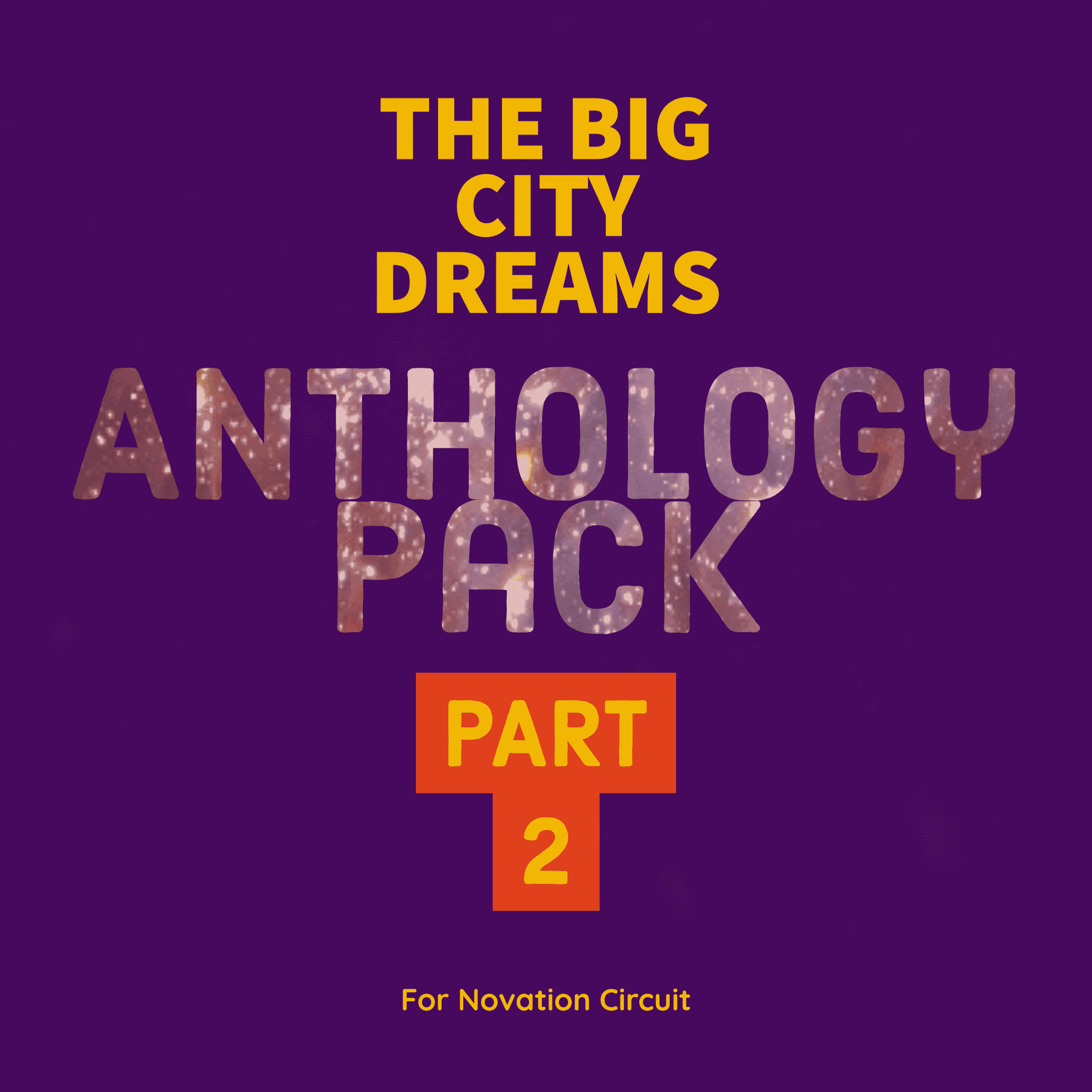 BIG CITY DREAMS Anthology PART TWO by Yves Big City