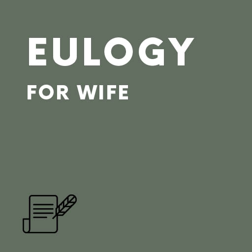Eulogy for Wife
