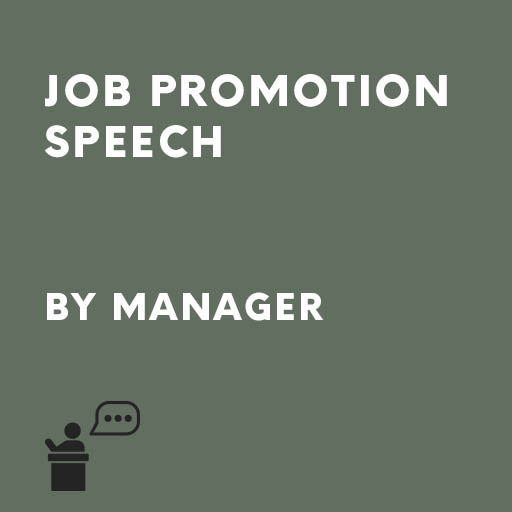 Job Promotion Speech by Manager