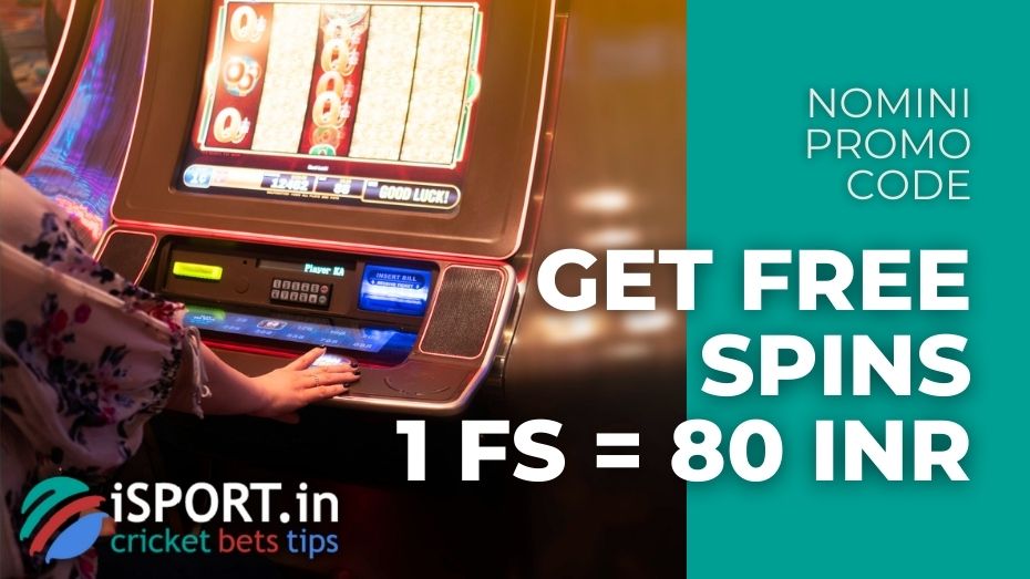 Nomini Promo Code get Seven Bonuses in July 2024