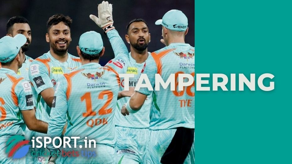 Tampering read about the cricket term with us