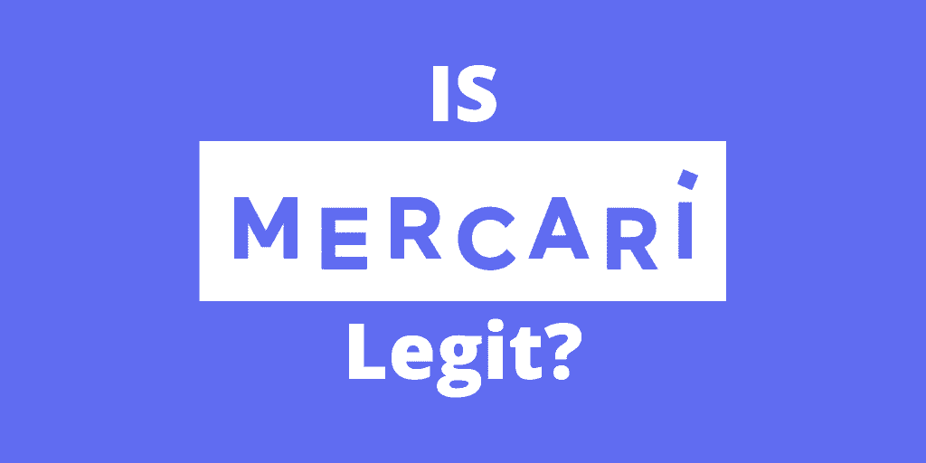 Is Mercari Legit? Find Out Everything About Mercari Here