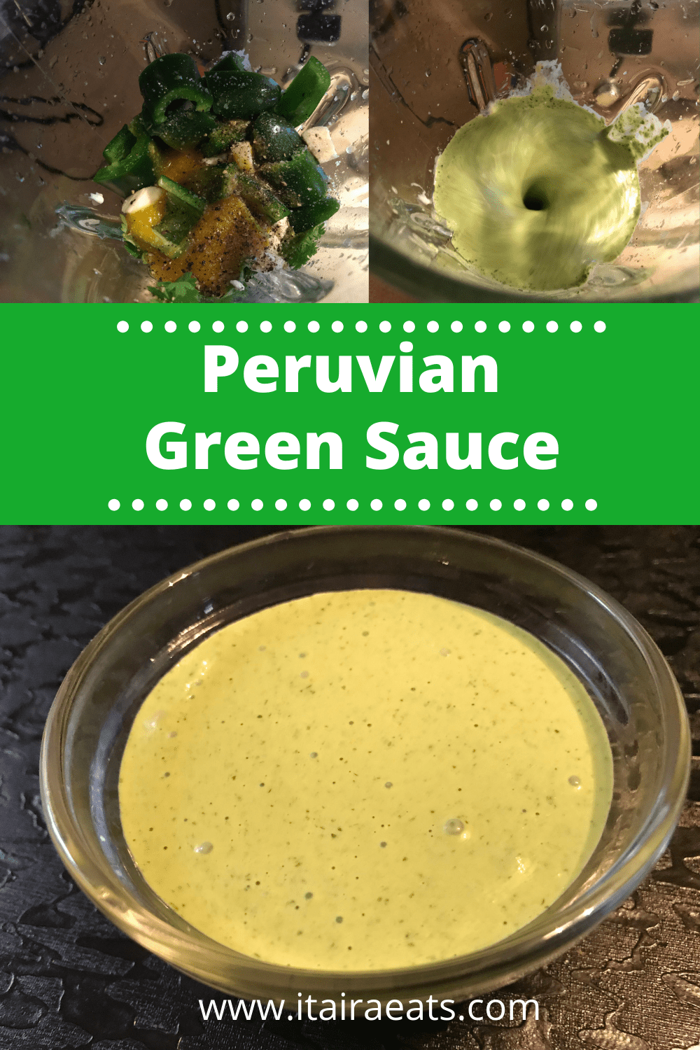 Peruvian Green Sauce (Aji Verde) Itaira Eats