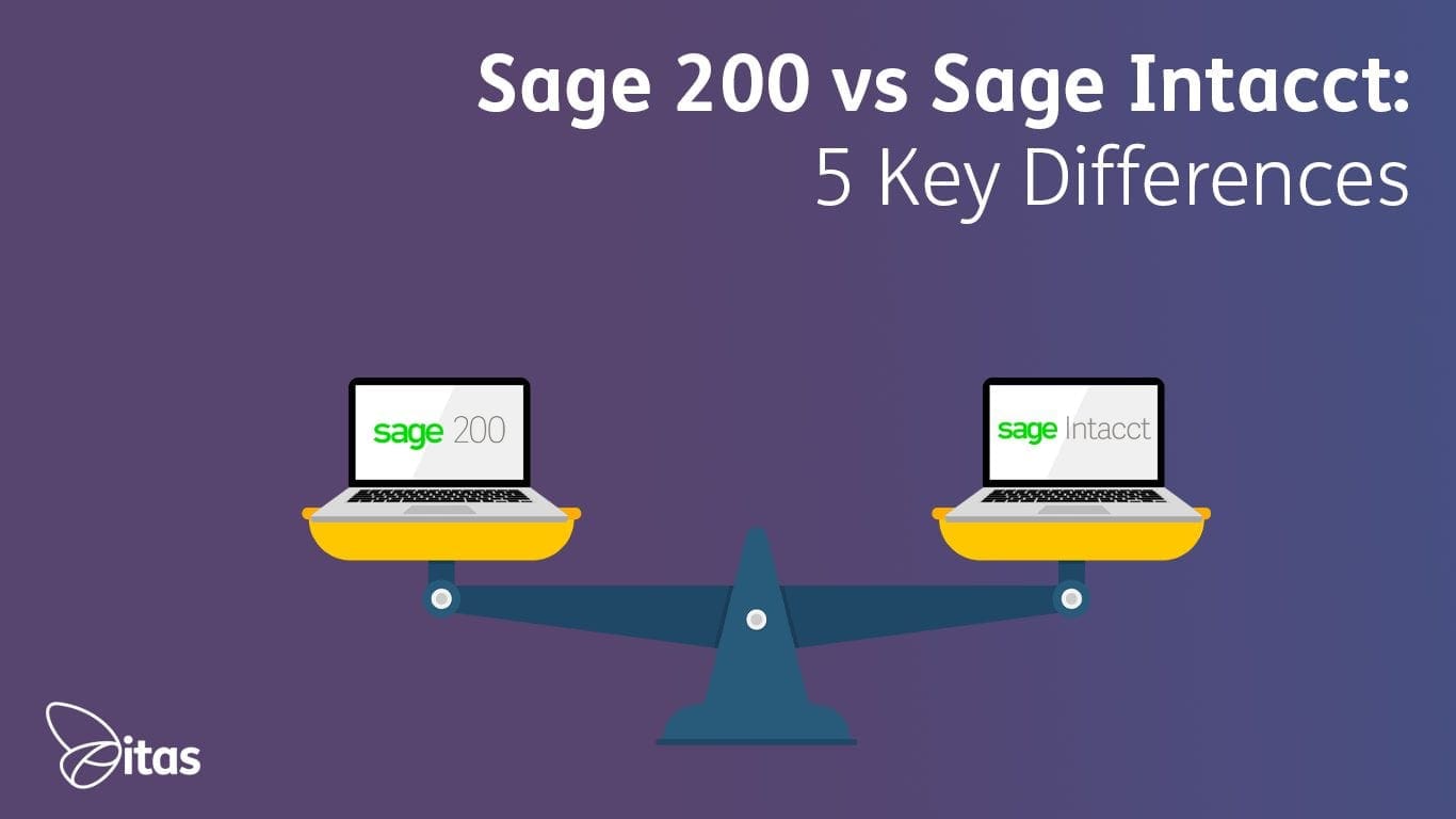 Sage 200 vs Sage Intacct 5 Key Differences Award Winning Sage Partner