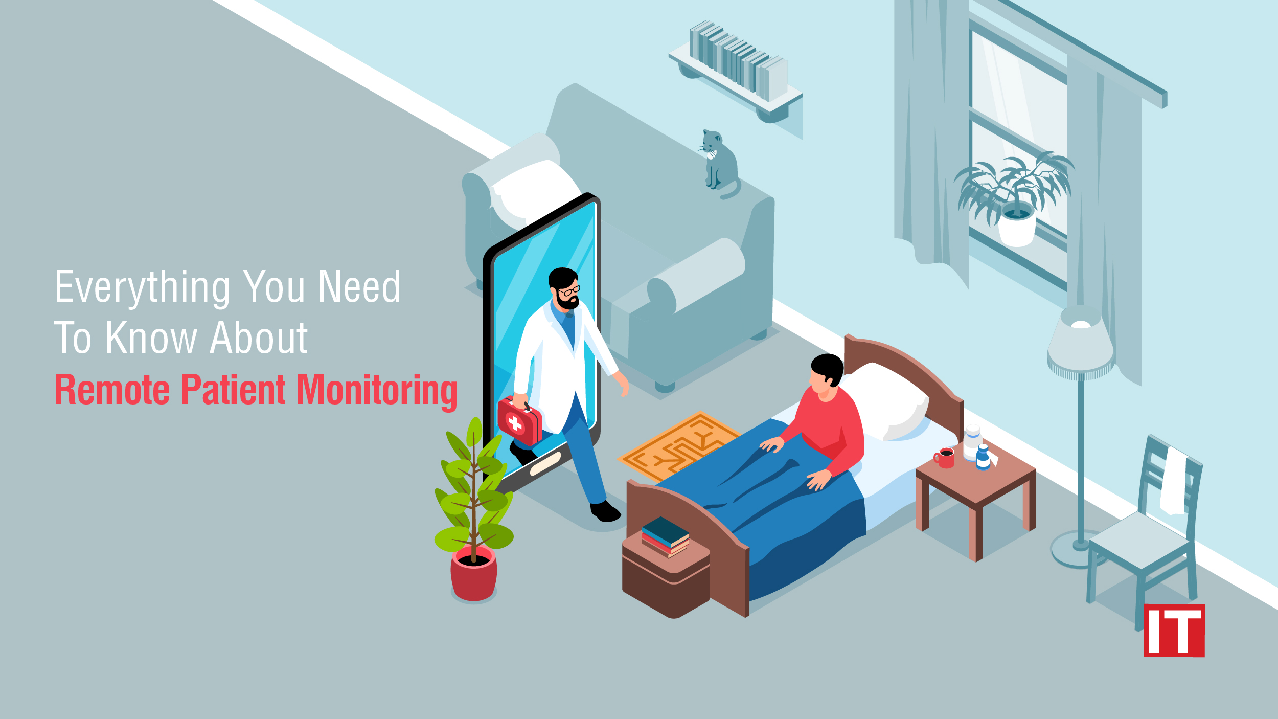Everything You Need To Know About Remote Patient Monitoring