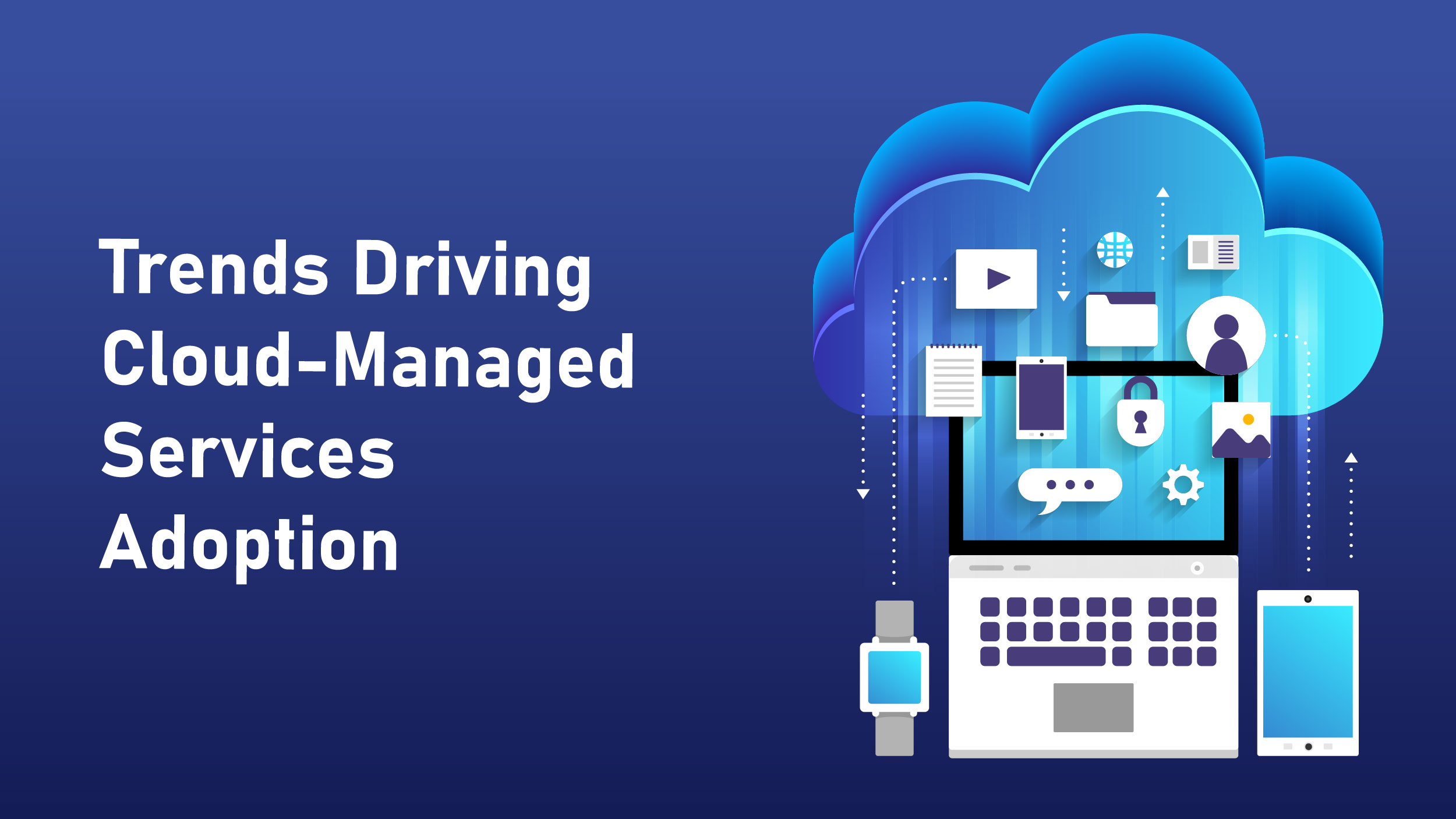 How Do CloudManaged Services Improve Security and Compliance?