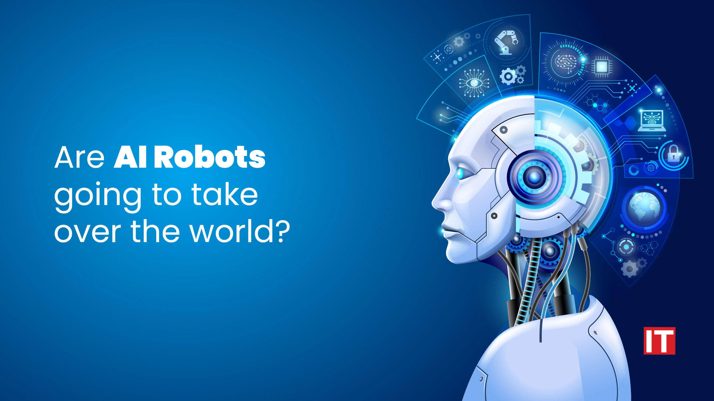 Are AI robots going to take over the world?(03)