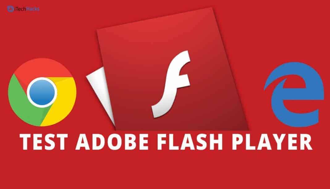 How To Test Adobe Flash Player in Chrome, Firefox, Edge (2021)