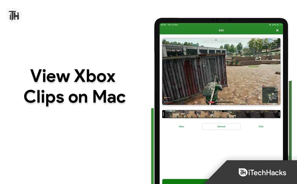 Top 5 Way to View Xbox Clips on Mac in 2024