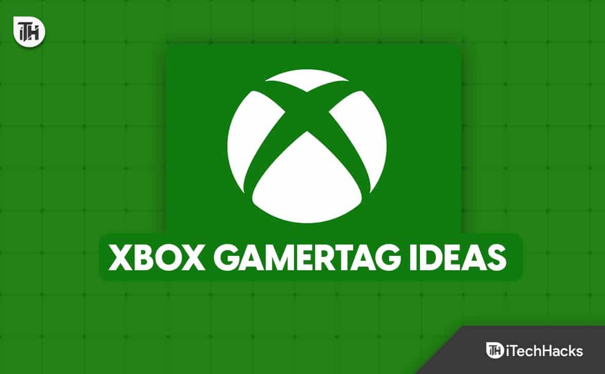 Best Xbox Gamertag Ideas 2024 Cool, Funny, One Words