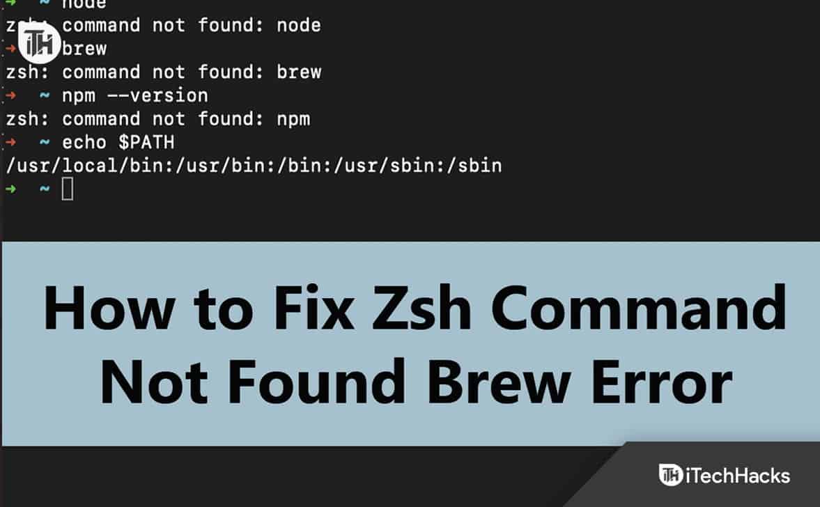 How to Fix Not Found brew’ Error in Mac (2023)