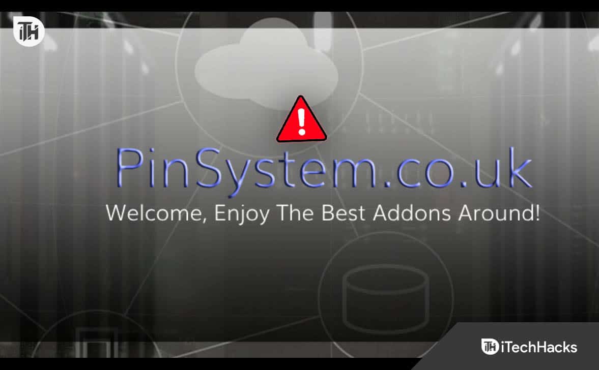 Top 8 Ways to Fix Pinsystem.Co.Uk Not Working Problem