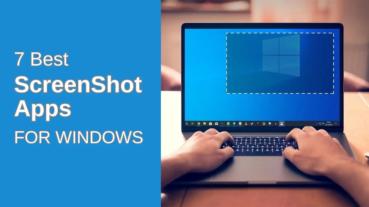 7 Best Screenshot Apps for Windows 11 in 2023 Capture and Share with