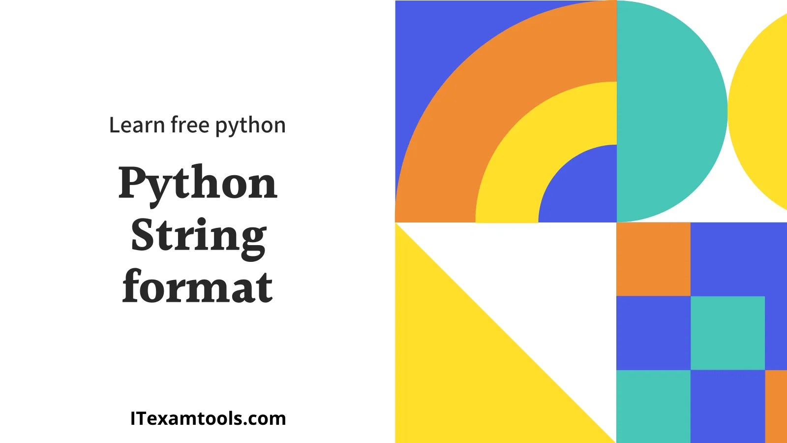 Python String format ITEXAMTOOLS Python String format