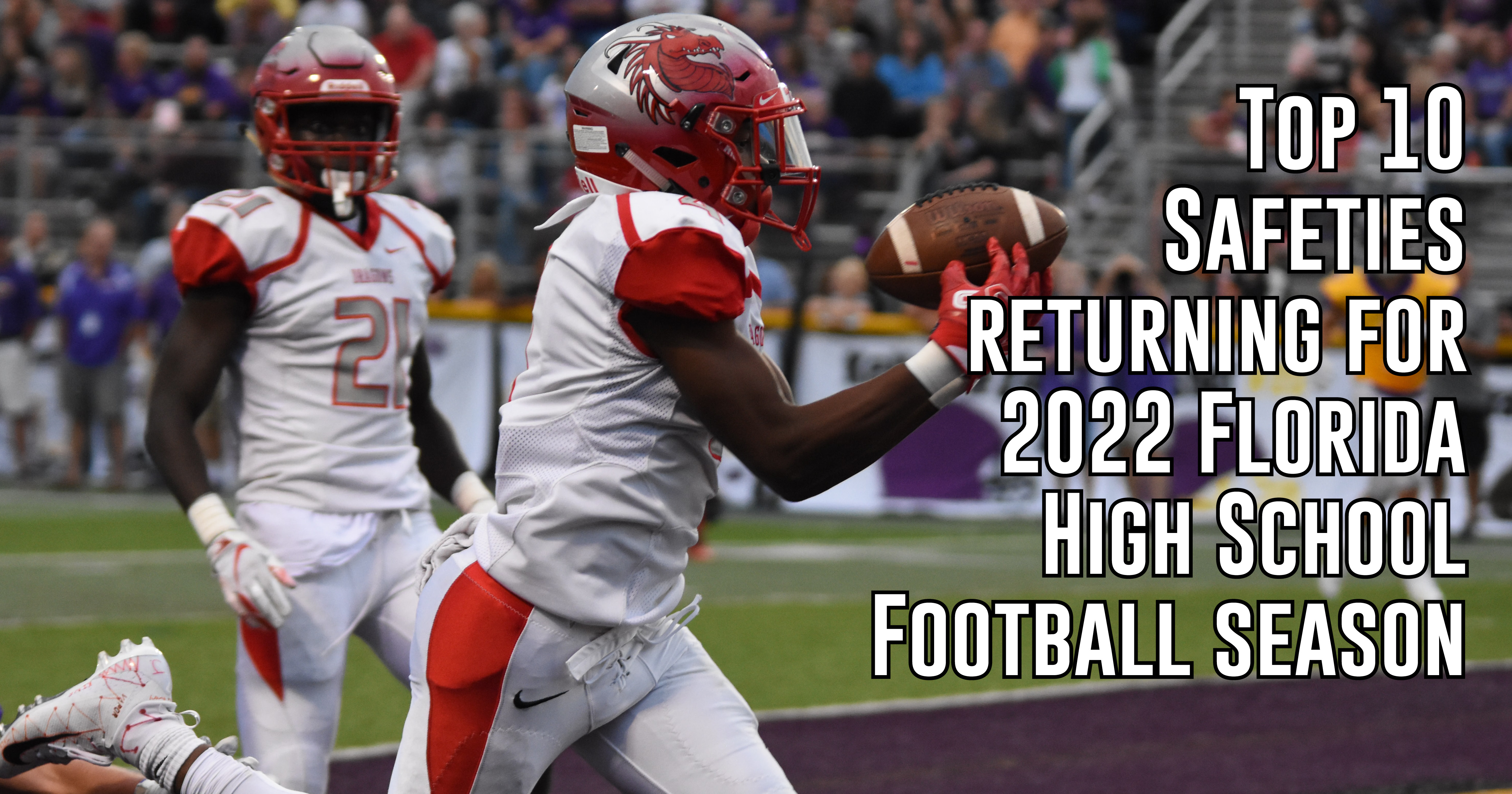 Top 10 Florida High School Safeties Returning in 2022 ITG Next