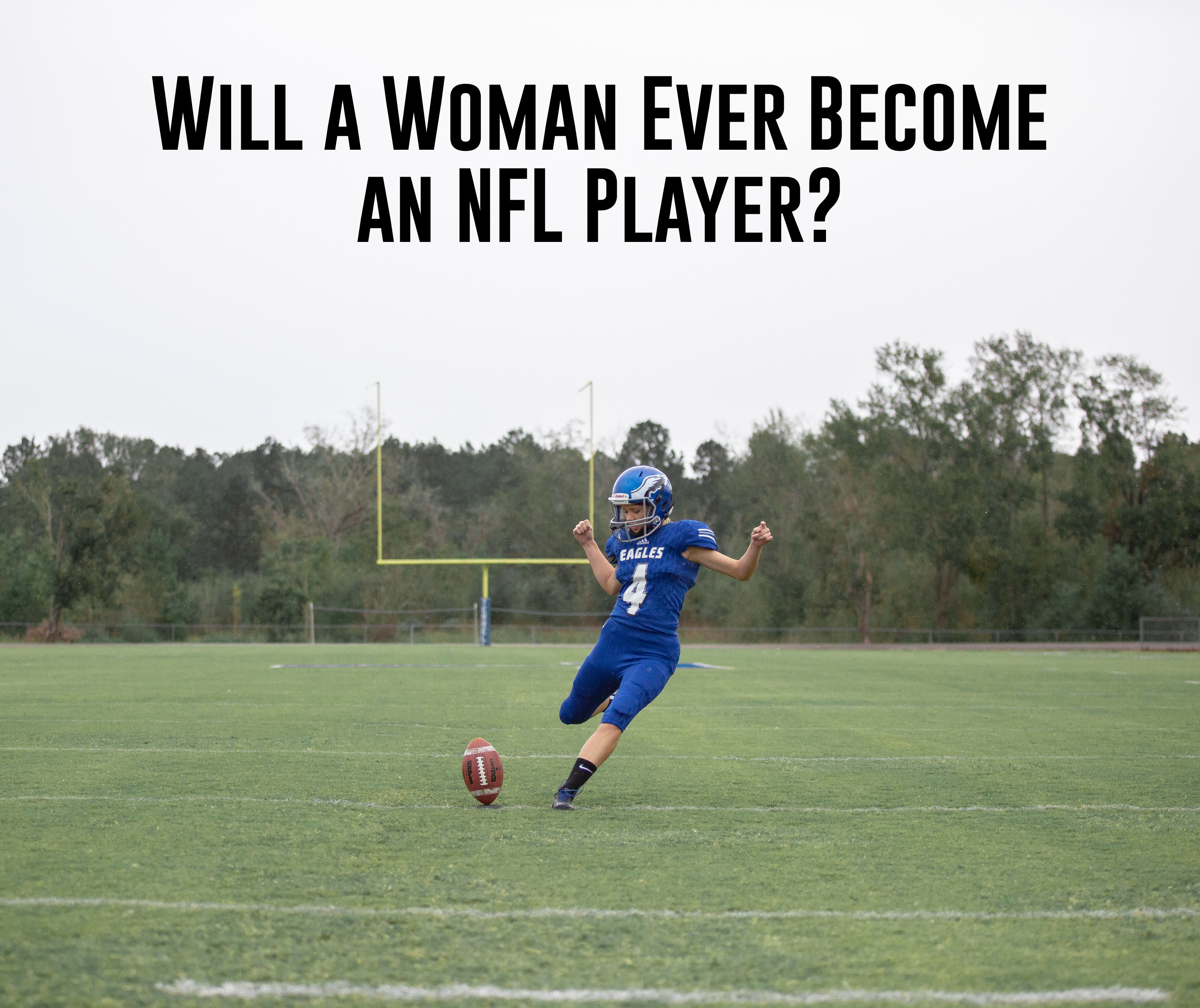 Will a Woman Ever an NFL Player? ITG Next