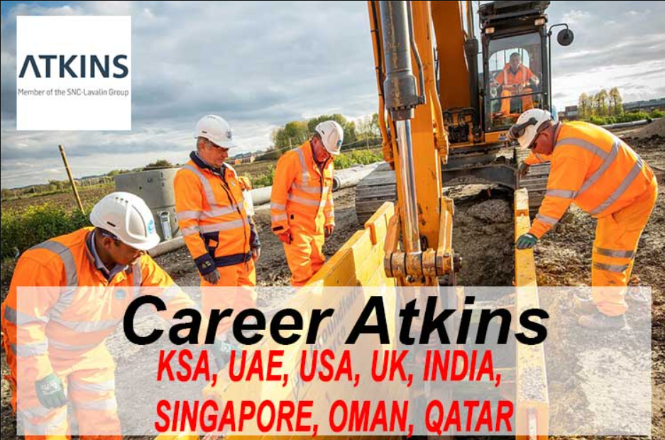 Atkins Jobs UAE, KSA, Qatar, USA, UK, India, Canada, Oman ITjobzy