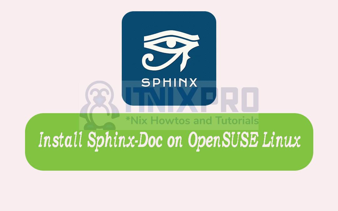 Install SphinxDoc on OpenSUSE Linux