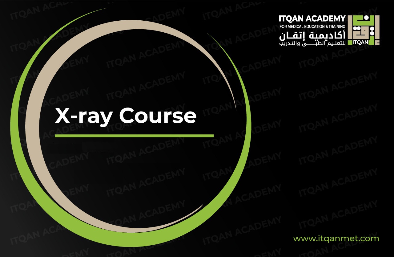Basic Chest XRay Interpretation ITQAN ACADEMY