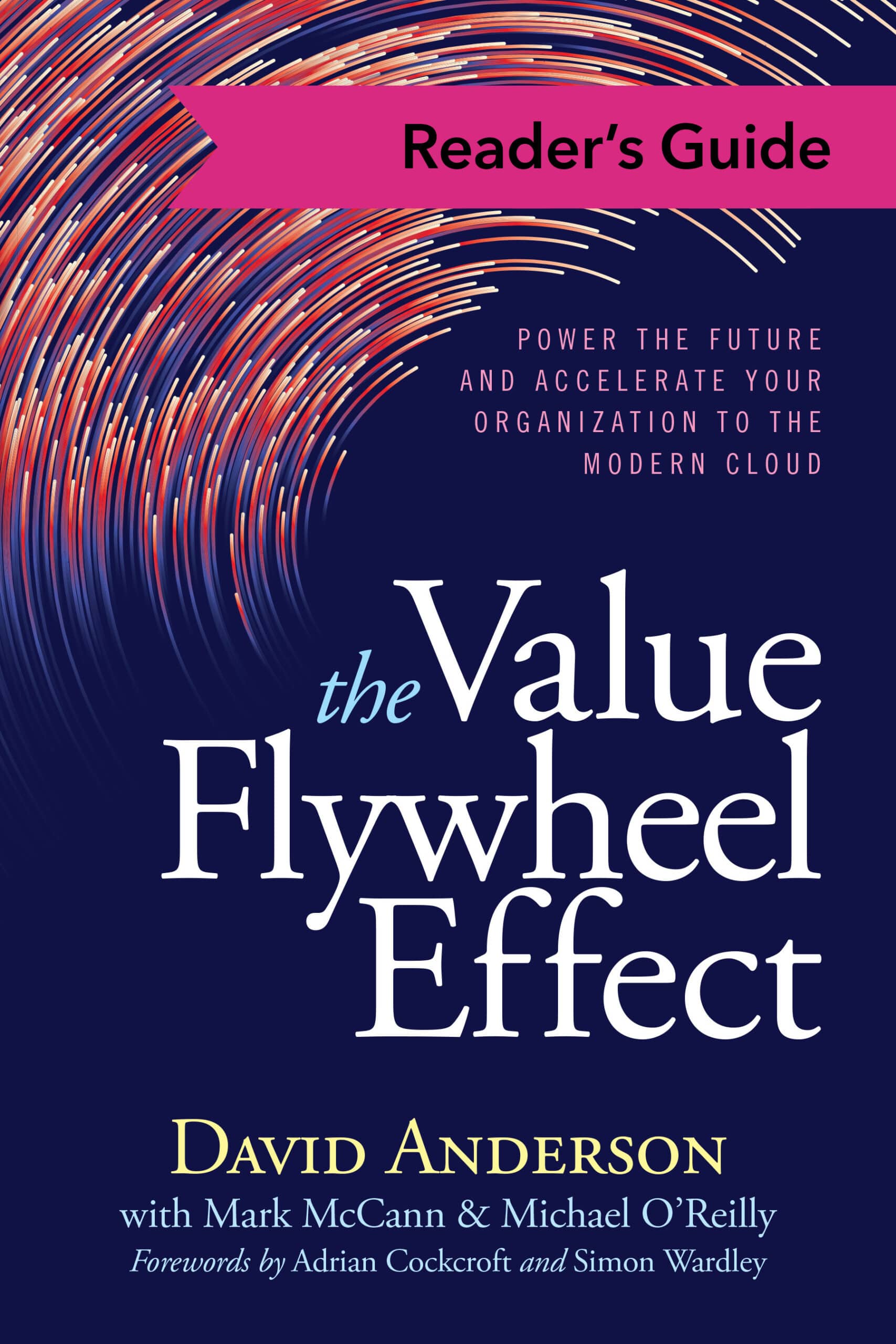 Reader's Guide The Value Flywheel Effect IT Revolution