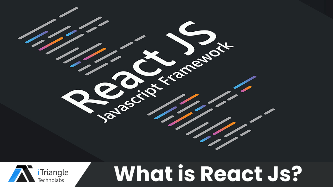 What is React Js? Features of React Js Hire React Js Developers in India