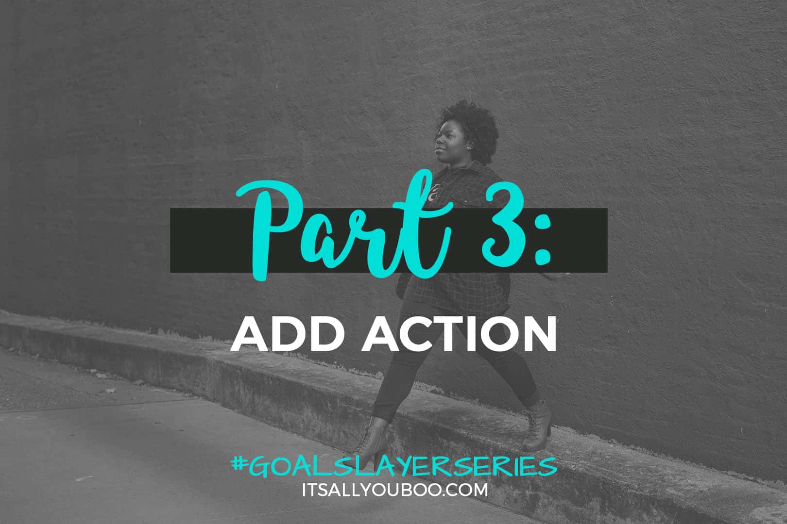 Part 3, Add Action