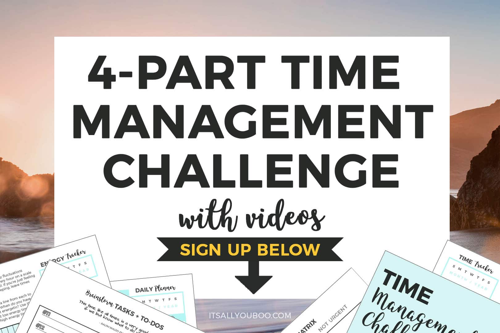 Sign up for FREE 4-Part Time Management Challenge
