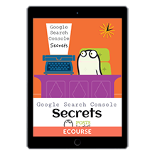 Google Search Console Secrets