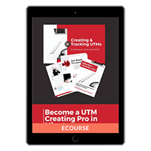 UTM Creation Video + Workbook
