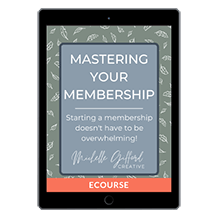 Mastering Your Membership
