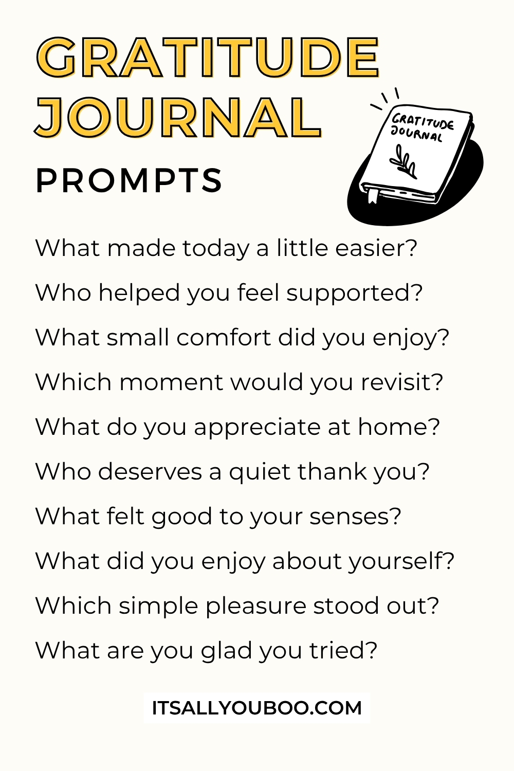 Gratitude Journal Prompts. For the reader to save for later.