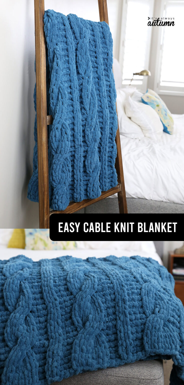 How to Make a CHUNKY Cable Knit Blanket with Loop Yarn - It's Always Autumn