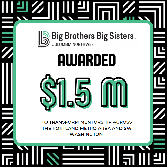 Blog Big Brothers Big Sisters Columbia Northwest